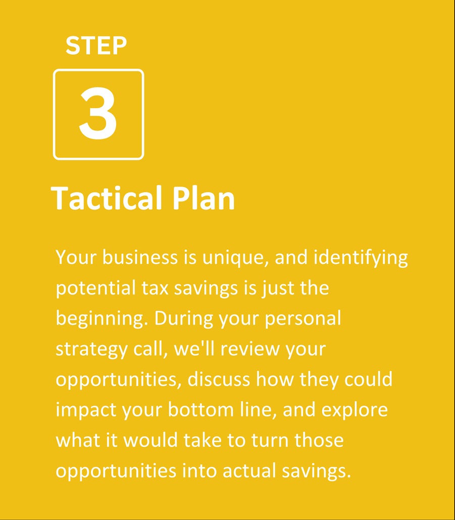 Step 3 Customized Tax-Saving Plan + Implementation